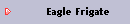 Eagle Frigate